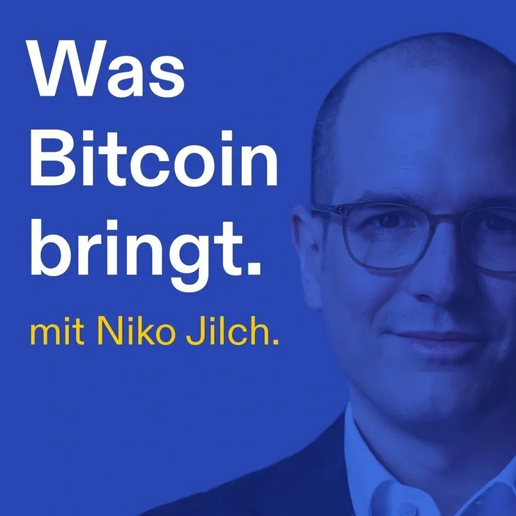 Was Bitcoin Bringt Bitcoin Podcast von Niko Jilch